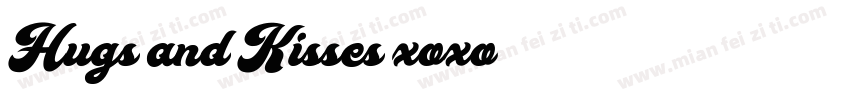 Hugs and Kisses xoxo字体转换
